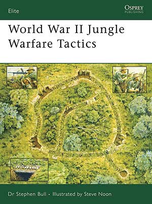 World War II Jungle Warfare Tactics