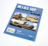 M1A2 SEP - Abrams Main Battle Tank in Detail - SABOT Publications Book Review by Al Bowie: Image